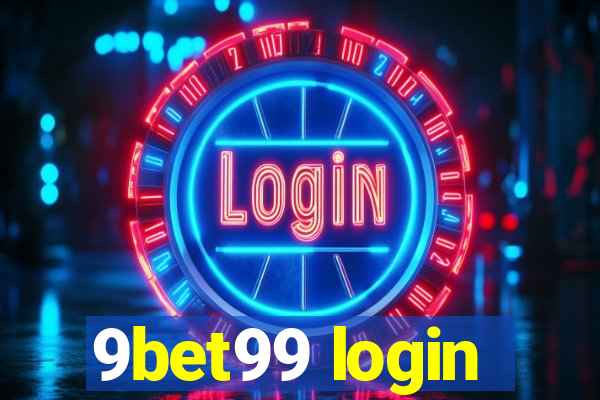 9bet99 login